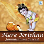 Mere Krishna -Janmashtami Special - Dakshayani Song Download